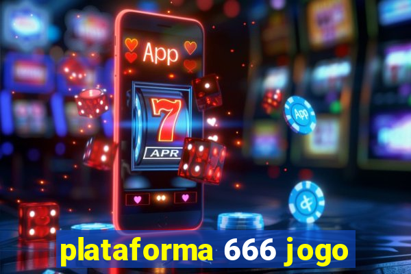 plataforma 666 jogo